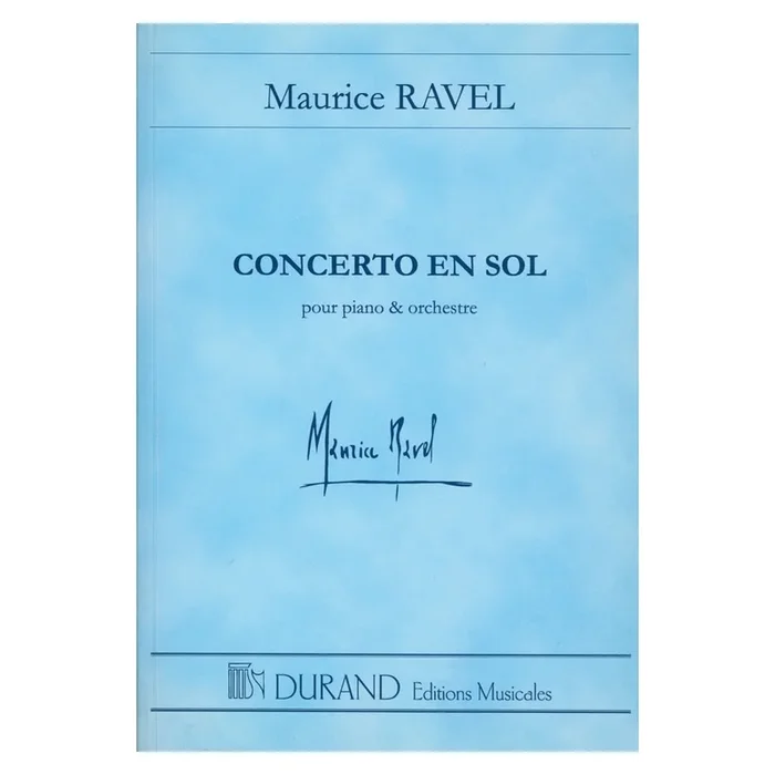 Ravel, Maurice – Concerto En Sol Pour Piano Et Orchestra