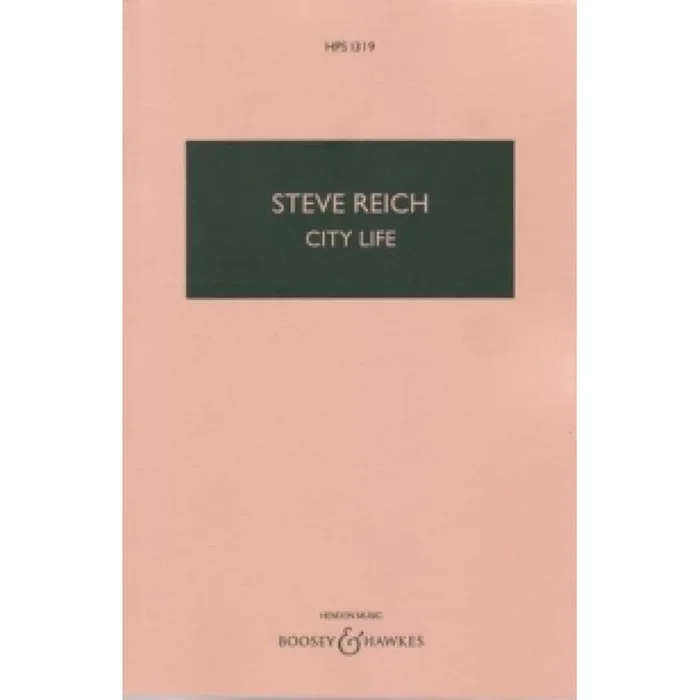 Reich, Steve – City Life HPS 1319