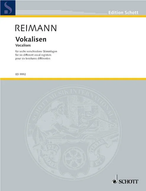 Reimann, Aribert : Reimann, Aribert : Vocalises, for six different vocal registers – coloratura soprano solo, soprano s