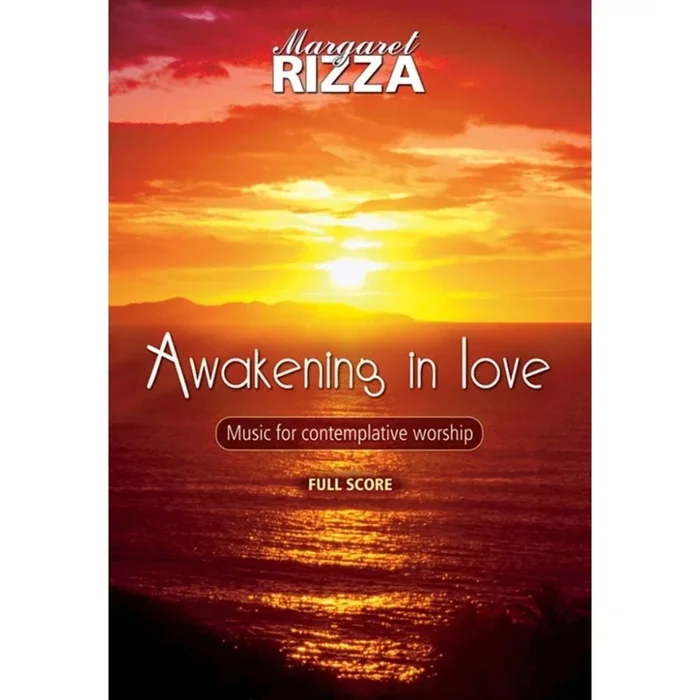 Rizza, Margaret – Awakening in Love – Score