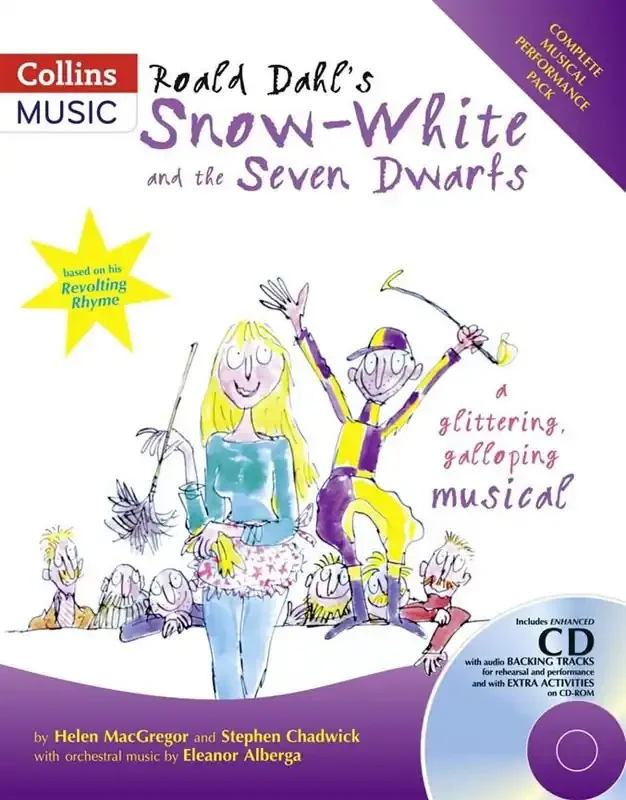 Roald Dahl‘s Snow-White and the Seven Dwarfs Complete Performance Pack (incl. CD)