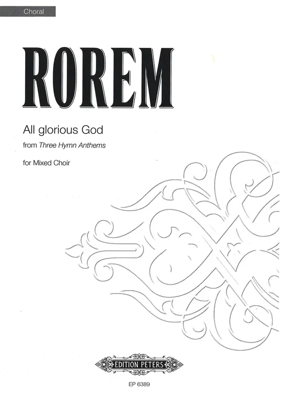 Rorem: All Glorious God