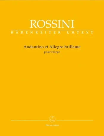 Rossini : Andantino et Allegro brillante pour Harpe (Urtext). : Harp: (Barenreiter)