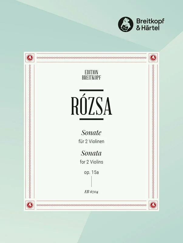 Rózsa: Sonata for 2 Violins, Op. 15a