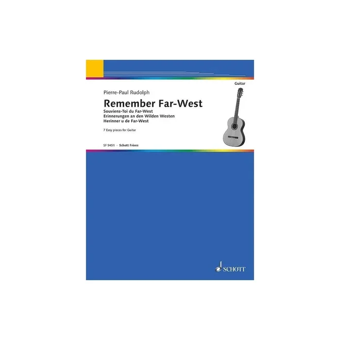 Rudolph, Pierre-Paul – Remember Far-West