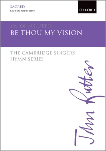 Rutter : Rutter: Be thou my vision: SATB & harp/piano (OUP) Digital Edition