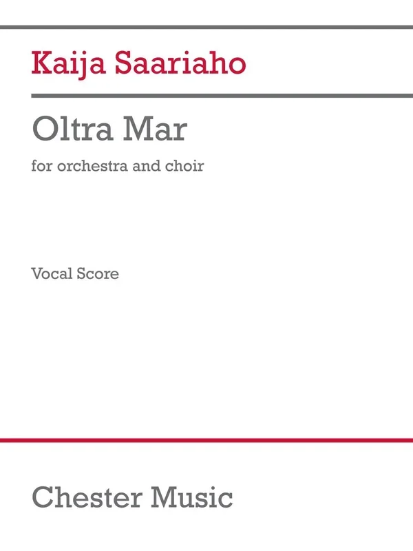 Saariaho: Oltra Mar