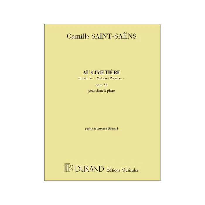 Saint-Saëns, Camille – Au Cimetiere