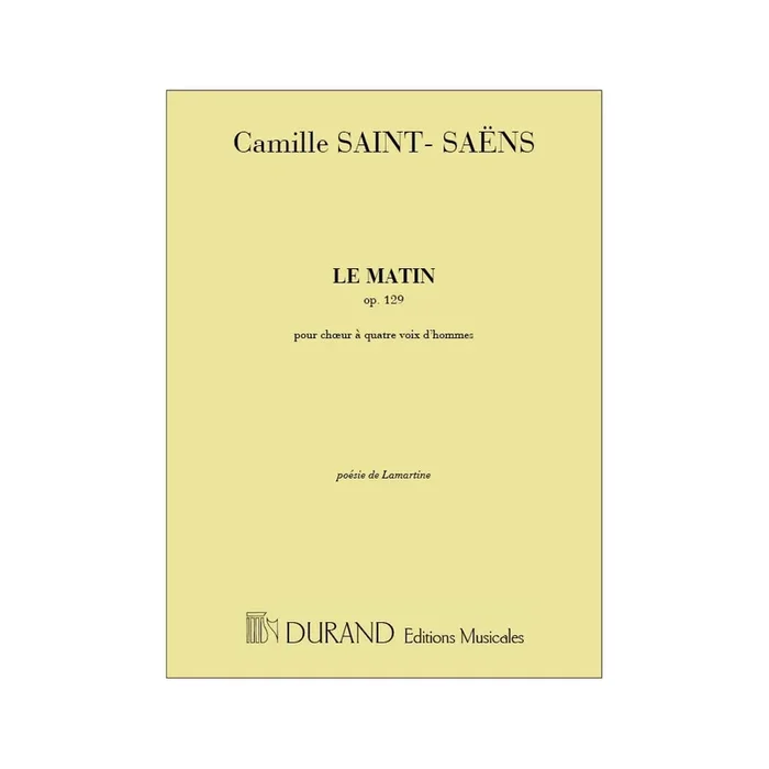 Saint-Saëns, Camille – Le Matin
