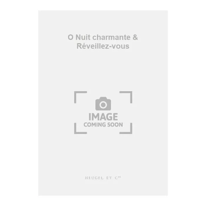 Sala, A. – O Nuit charmante & Réveillez-vous