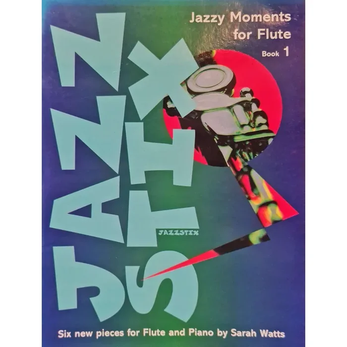 Sarah Watts Jazzy Moments for Flute