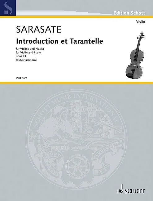 Sarasate y Navascuez, Martín Melitón Pablo de : Sarasate y Navascuez, Martín Melitón Pablo de : Introduction et Tarantelle, – violin and piano –