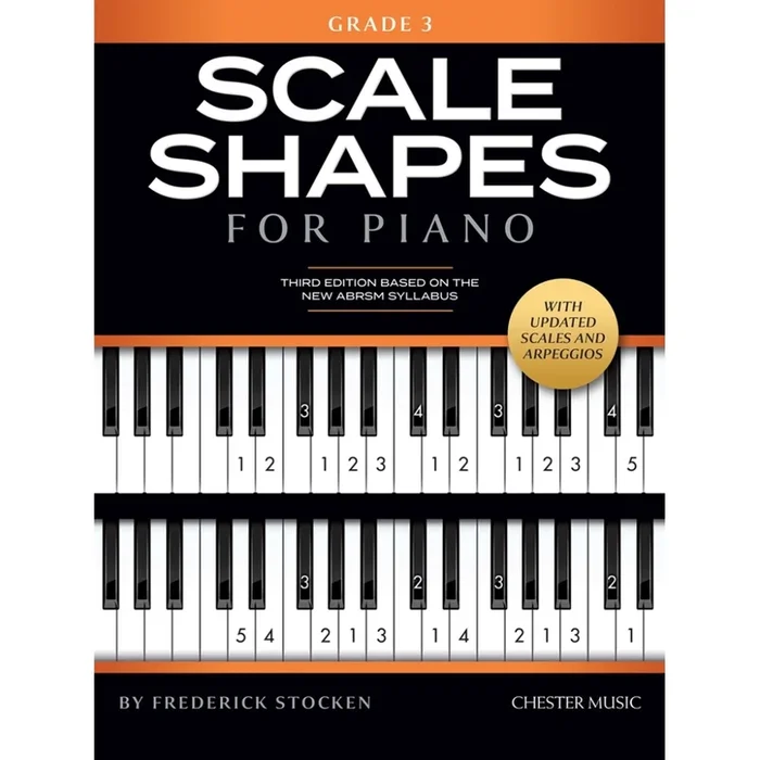 Scale Shapes For Piano – Grade 3 (3rd Edition)