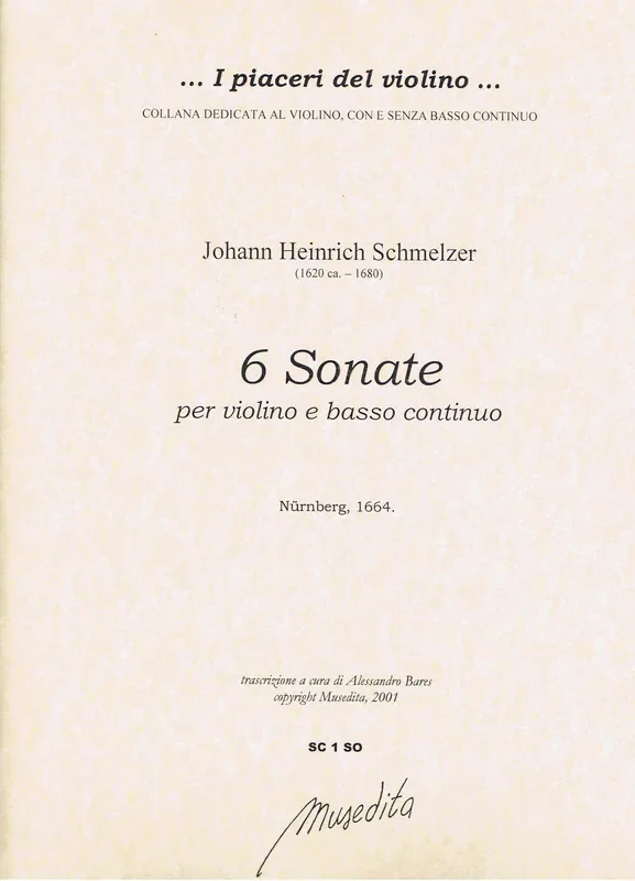 Schmelzer 6 Sonatas for Violin and Basso Continuo