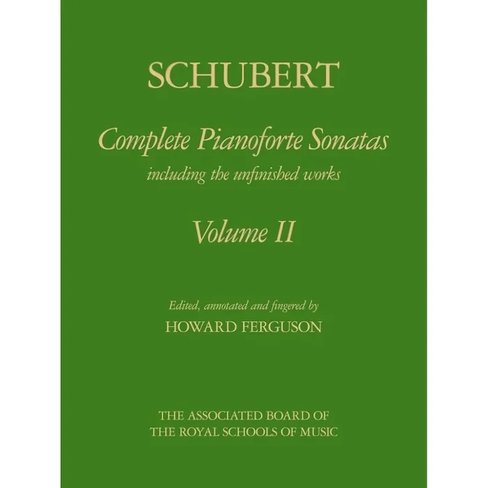 Schubert, Franz – Complete Pianoforte Sonatas, Volume II