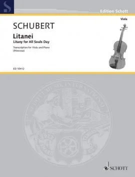Schubert : Litany For All Souls Day: Viola & Piano (Schott)