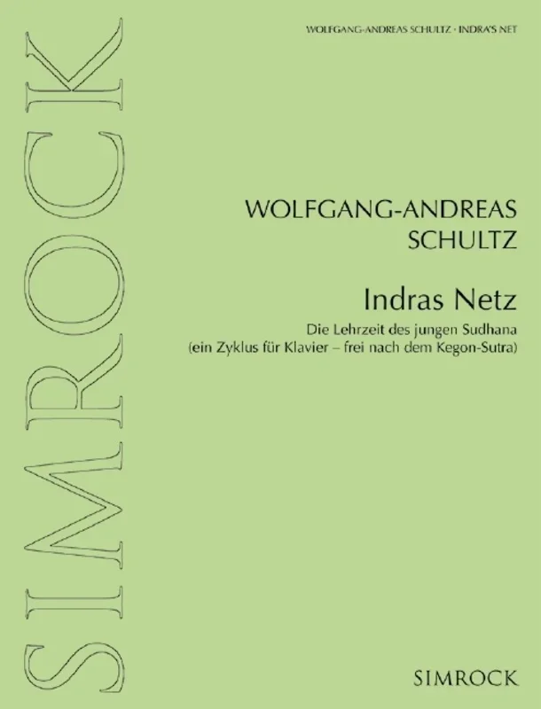 Schultz – Indras Netz A Cycle For Piano