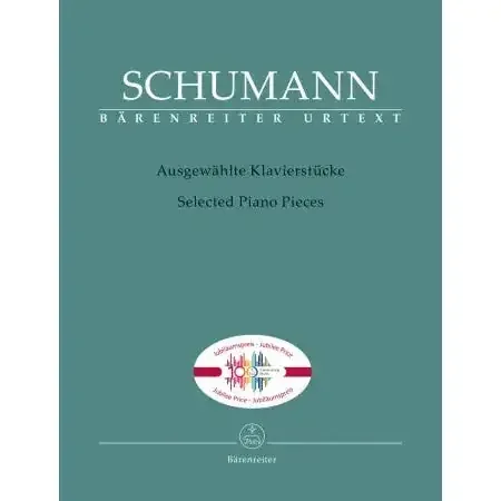 Schumann, Robert Selected Piano Pieces