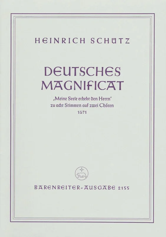 Schütz: Deutsches Magnificat, SWV 494