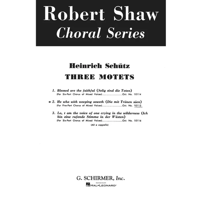 Schütz, Heinrich – He Who With Weeping Soweth – Die Mit Tranen Saen