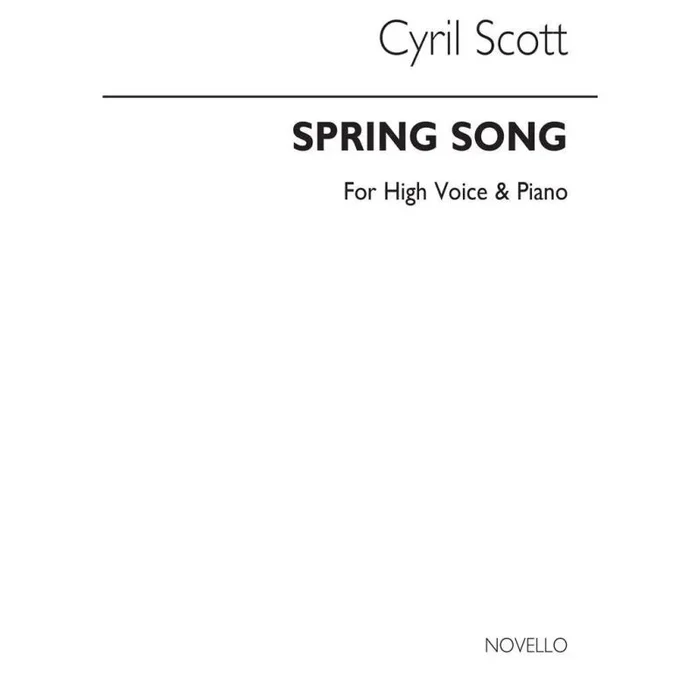 Scott, Cyril – Spring Song-high Voice/Piano