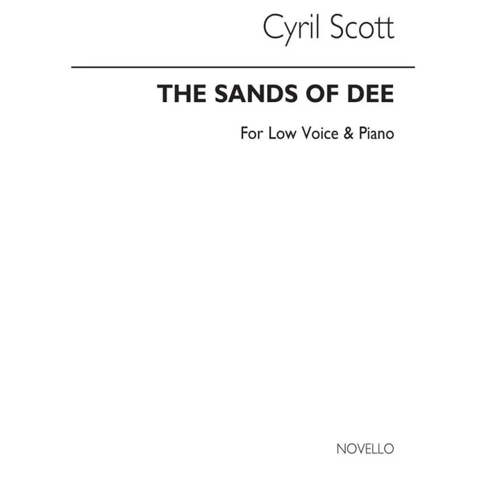 Scott, Cyril – The Sands Of Dee-low Voice/Piano (Key-c)