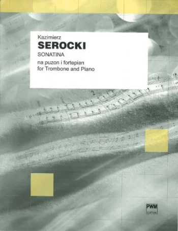 Serocki : Sonatina: Trombone And Piano: Bass Clef