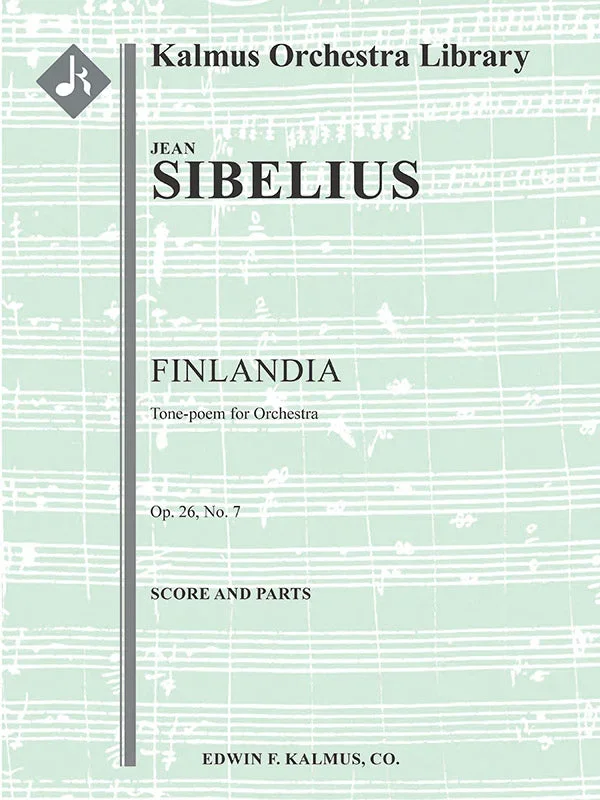 Sibelius: Finlandia, Op. 26, No. 7