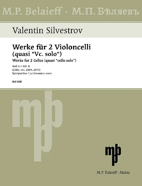 Silvestrov: Works for 2 Cellos (quasi “cello solo “)
