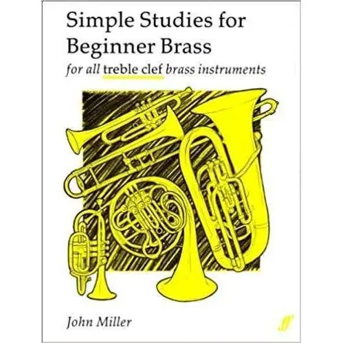 Simple Studies For Beginner Brass John Miller