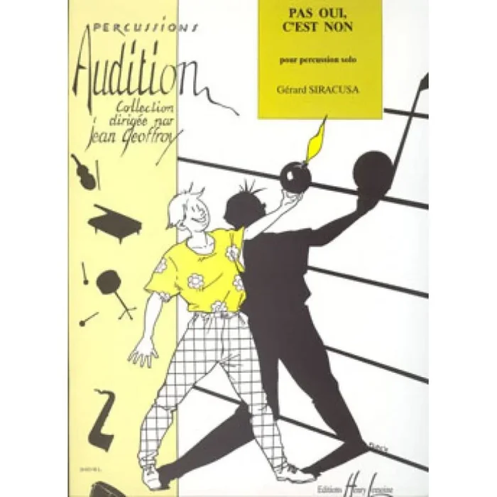 Siracusa, Gérard – Pas oui, c’est non