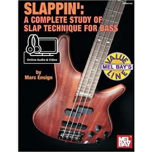 Slappin A Complete Study of Slap Technique for Bass