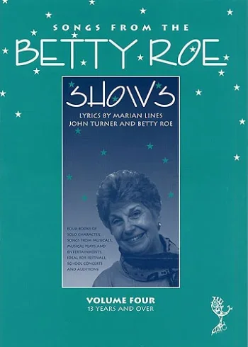 Songs From The Betty Roe Shows: 4: Vocal