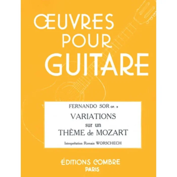 Sor, Fernando – Variations sur un thème de Mozart Op.9