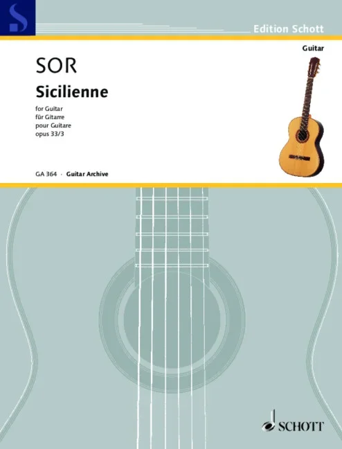 Sor, Fernando : Sor, Fernando : Sicilienne, – guitar – Schott Digital