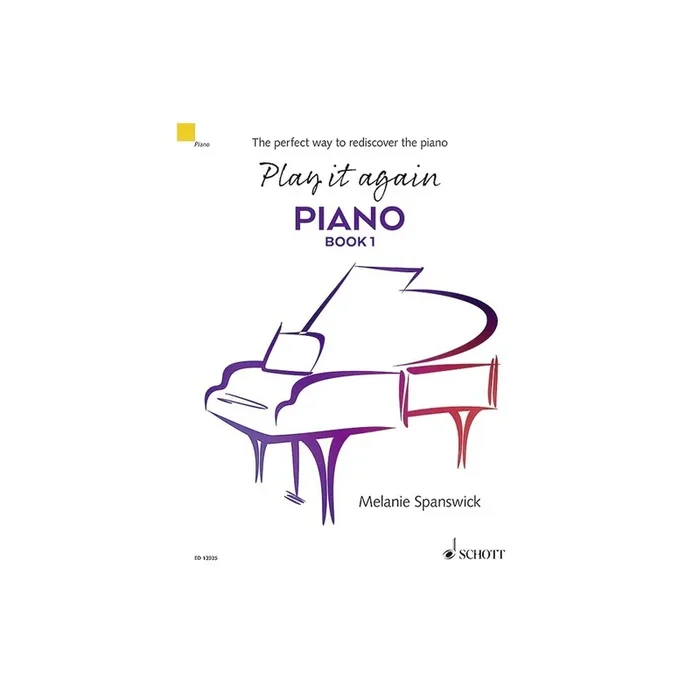 Spanswick, Melanie – Play it again: Piano Book 1