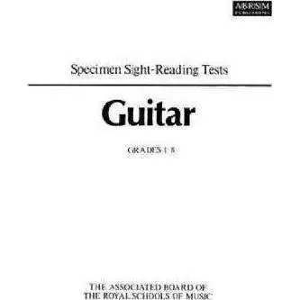 Specimen Sight – Reading Tests Guitar Grades 1-8 ABRSM