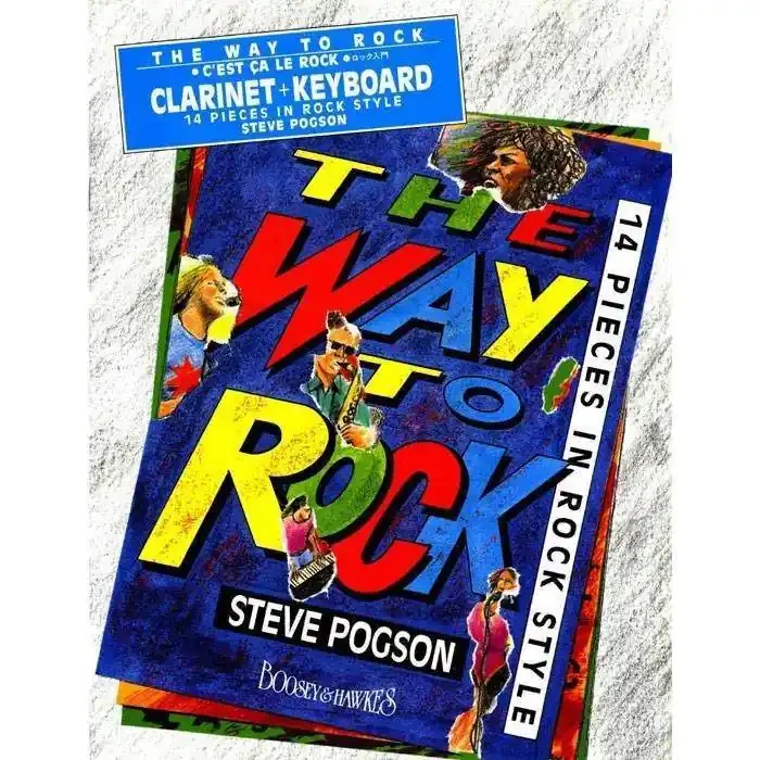 Steve Pogson The Way to Rock (for Clarinet and Keyboard)