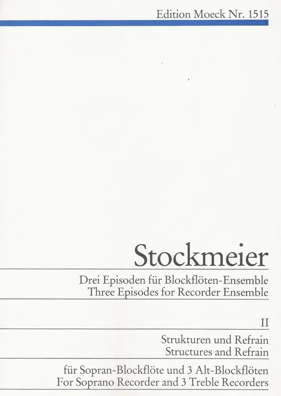 Stockmeier Three Episodes for Recorder Ensemble, Vol. 2