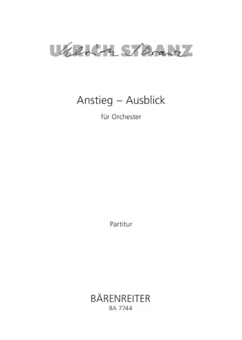 Stranz : Anstieg – Ausblick (2002). : Large Score Paperback: (Barenreiter)