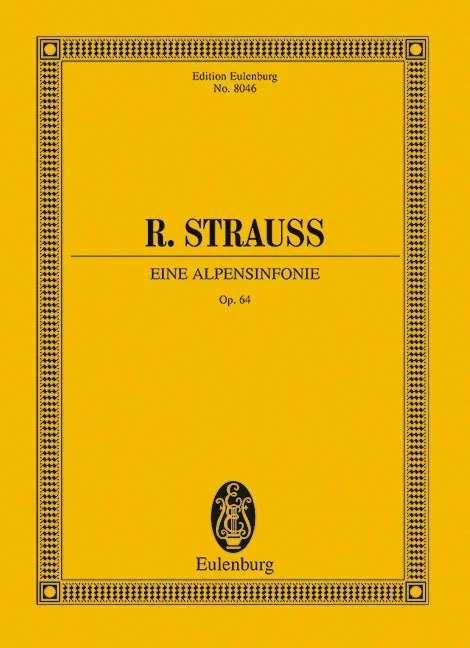 Strauss: Eine Alpensinfonie, Op. 64