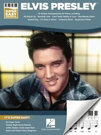 Super Easy Songbook – Elvis Presley for Piano