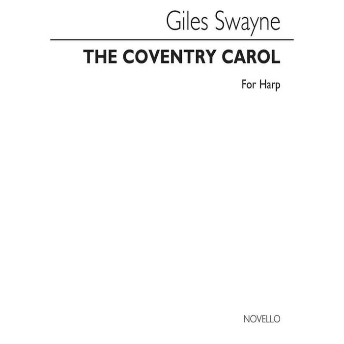 Swayne, Giles – The Coventry Carol (Harp Part)