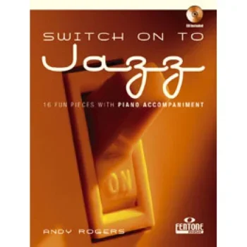 Switch On To Jazz: Flute Book & CD (Fentone)