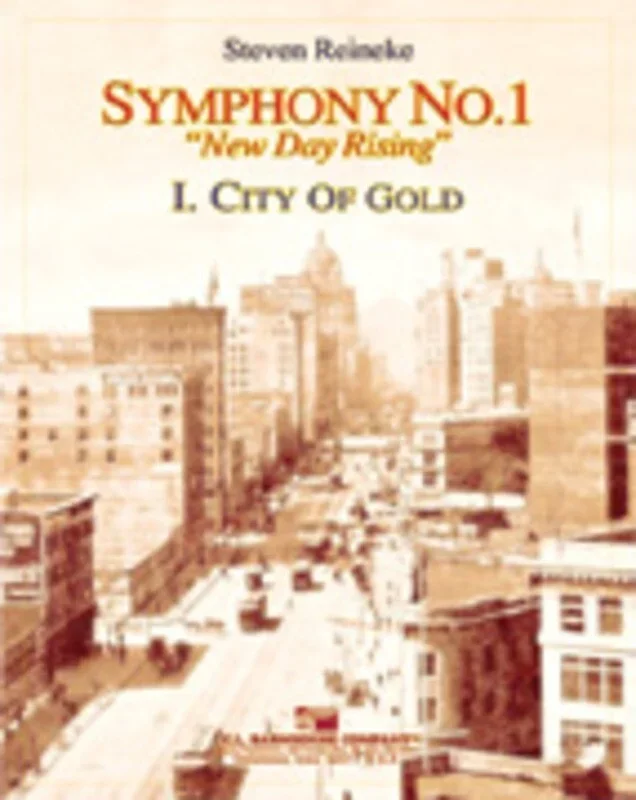 Symphony No 1 1st Mvt City Of Gold Concert Band Score/Parts