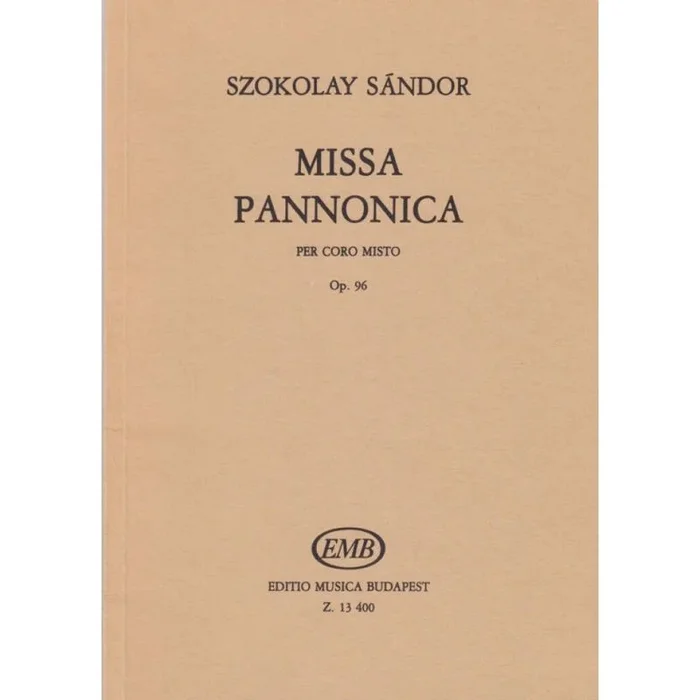 Szokolay, Sándor – Missa Pannonica Op.96