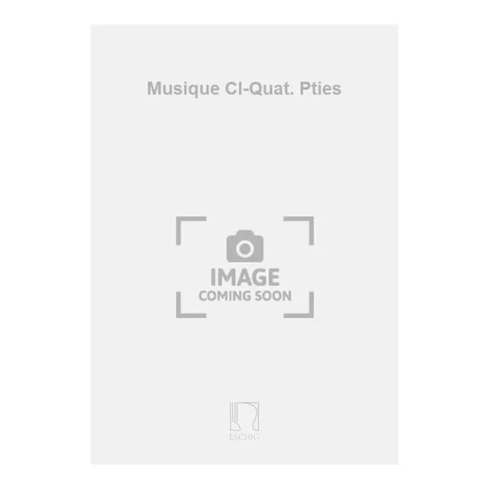 Tansman, Alexandre – Musique Cl-Quat. Pties