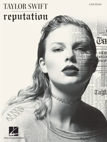 Taylor Swift: Reputation: Easy Piano