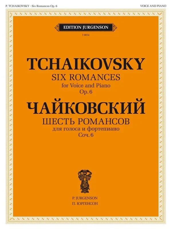 Tchaikovsky: 6 Romances, ČW 211-216, Op. 6