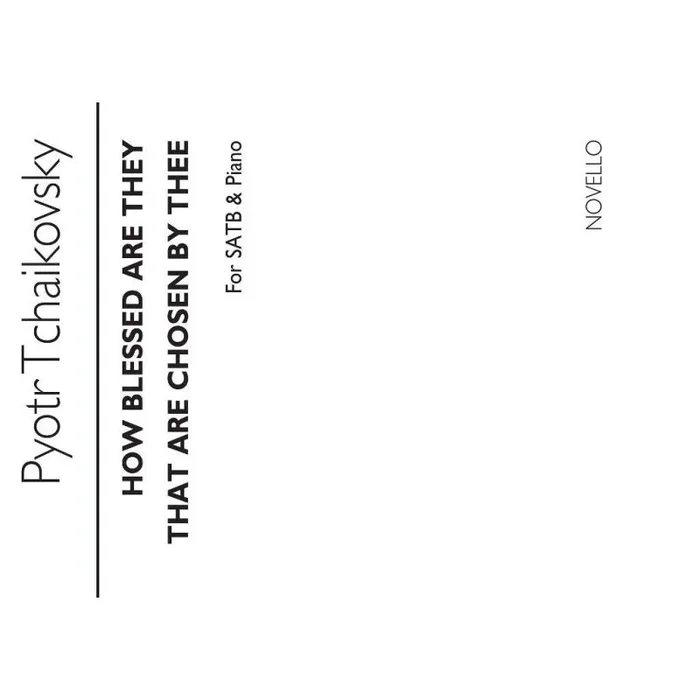 Tchaikovsky, Pyotr Ilyich – How Blessed